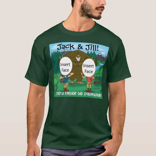 Gone Squatchin'-Custom Photo Caricature T-Shirt (Front)