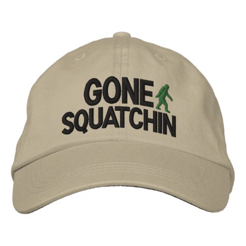 Gone Squatchin Deluxe version Embroidered Baseball Hat