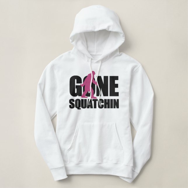 GONE SQUATCHIN Embroidery Embroidered Hoodie (Design Front)