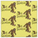 Gone Squatchin Fabric