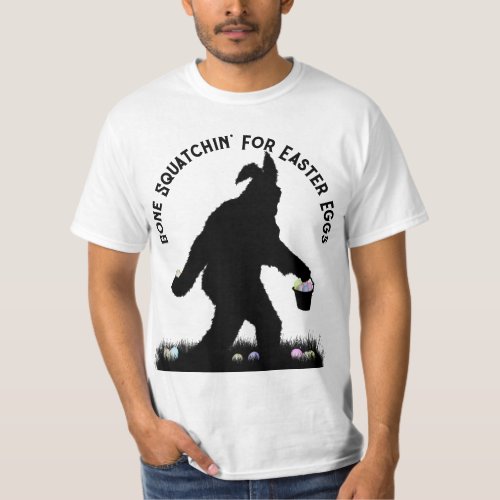 Gone Squatchin For Easter T_Shirt