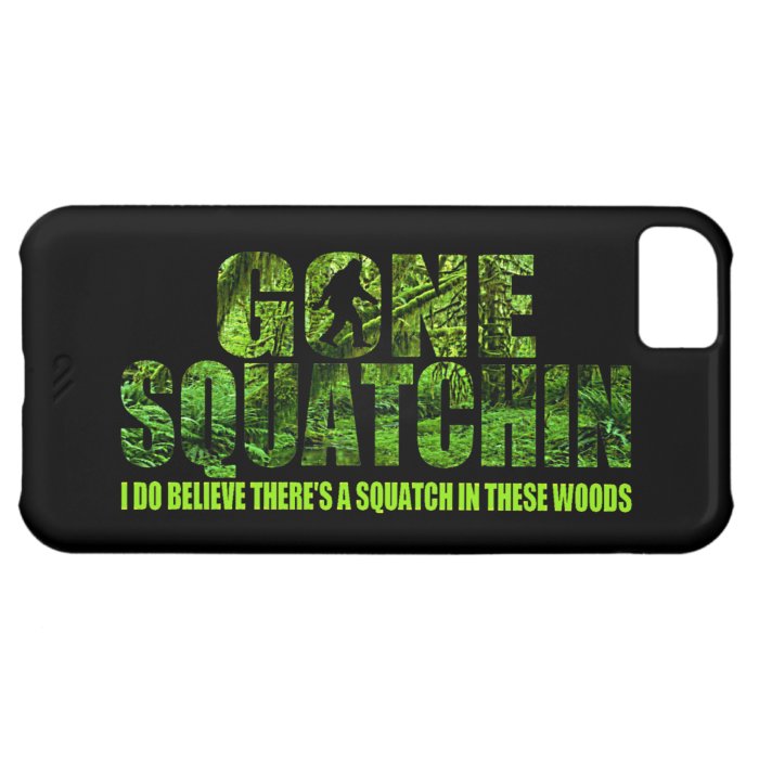 Gone Squatchin **Forest Edition** iPhone 5 Case