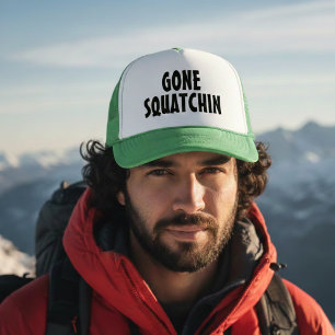 Gone Squatchin – Funny Bigfoot Gift Trucker Hat