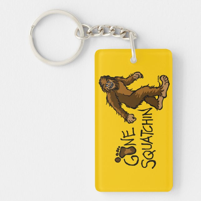Gone Squatchin Keychain (Front)