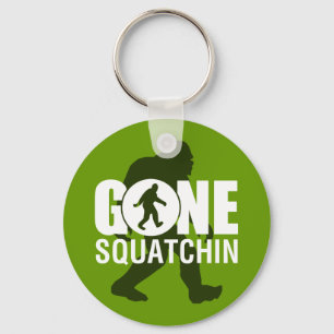 Gone Squatchin Keychain