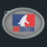 Gone Squatchin League Style Belt Buckle<br><div class="desc">Gone Squatchin like big foot out there on a sporty style design. 
 
 
 

 
Use the "Ask this Designer" link to contact us with your special design requests or for some assistance with any of your customization project needs.</div>