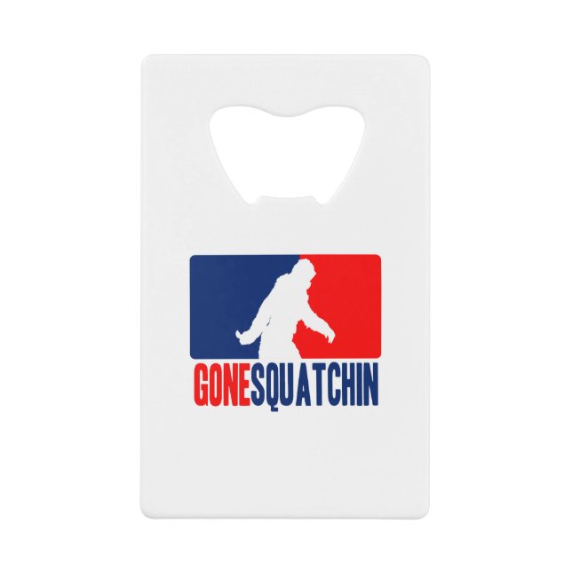Gone Squatchin League Style Credit Card Bottle Opener (Front)