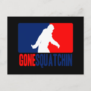 Gone Squatchin League Style Postcard