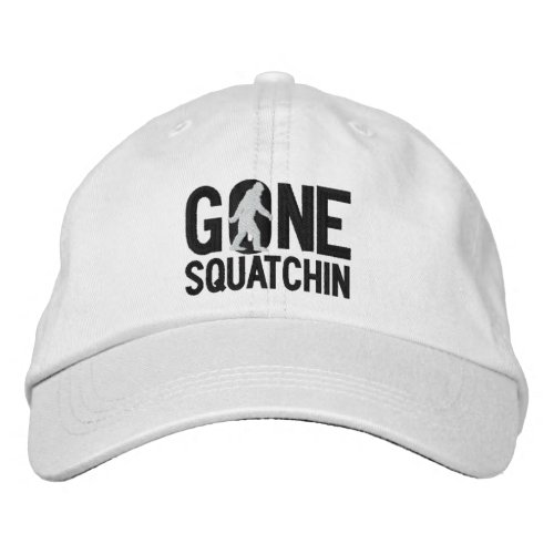 GONE SQUATCHIN O embroidered cap