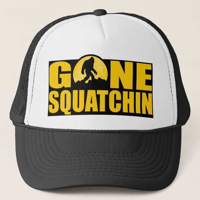 GONE SQUATCHIN *Special* BARK AT THE MOON edition Trucker Hat (Front)