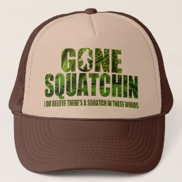 Gone Squatchin **Special Deep Forest Edition** Hat