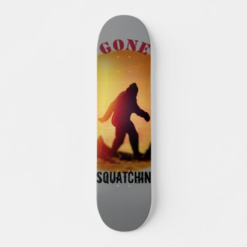 Gone Squatchin Sunset Silhouette Skateboard