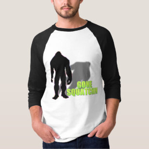 Gone Squatchin T-Shirt