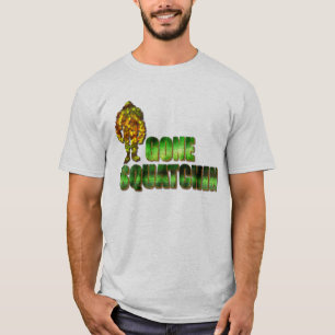 Gone Squatchin T-Shirt