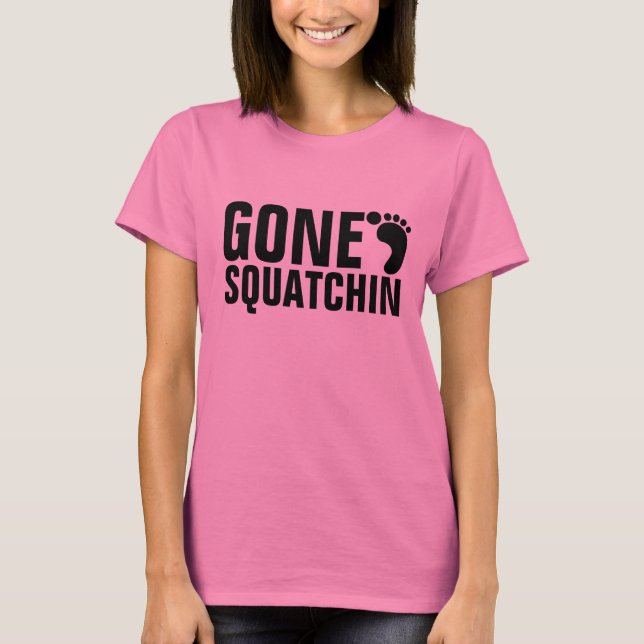 GONE SQUATCHIN T-SHIRT PINK (Front)