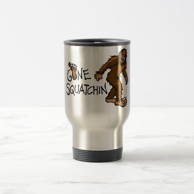 Gone Squatchin Travel Mug (Center)