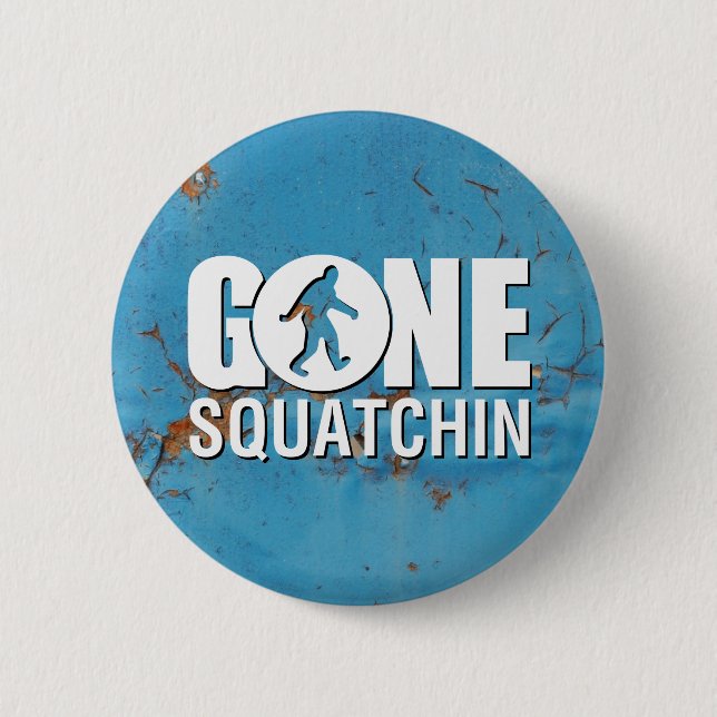 Gone Squatchin Vintage Button (Front)