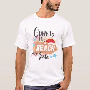 Gone To The Beach Love Santa Christmas In July T-Shirt
