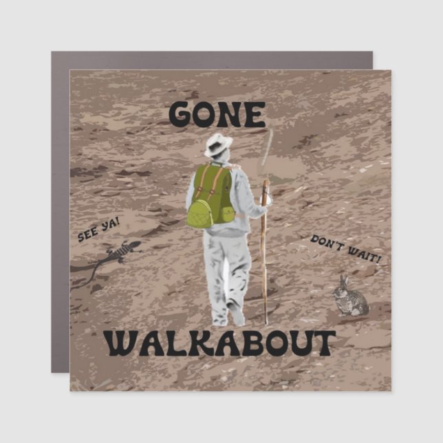 "Gone Walkabout" square magnet (Front)