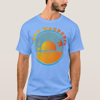 Gone Wanderin Beach Ocean Waves Palm Trees Distres T-Shirt