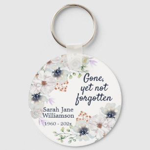 Gone Yet Not Forgotten Memorial Keychain