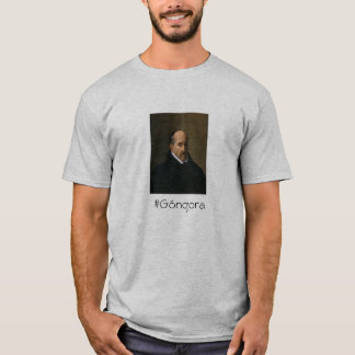 Góngora by Velazquez T-Shirt