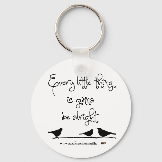 Gonna Be Alright Keychain (Front)