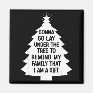 Gonna Go Lay Under The Tree To Remind My Family Th Magnet