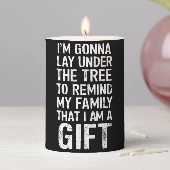 Gonna Lay Under The Tree Xmas Family Gifts Pillar Candle (In Situ)