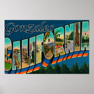 Gonzales, California - Large Letter Scenes Poster