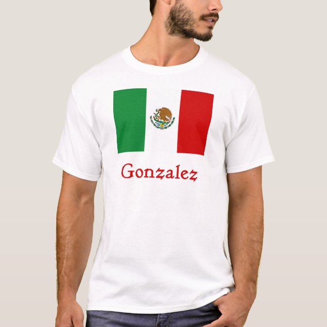 Gonzalez Mexican Flag T-Shirt (Front)