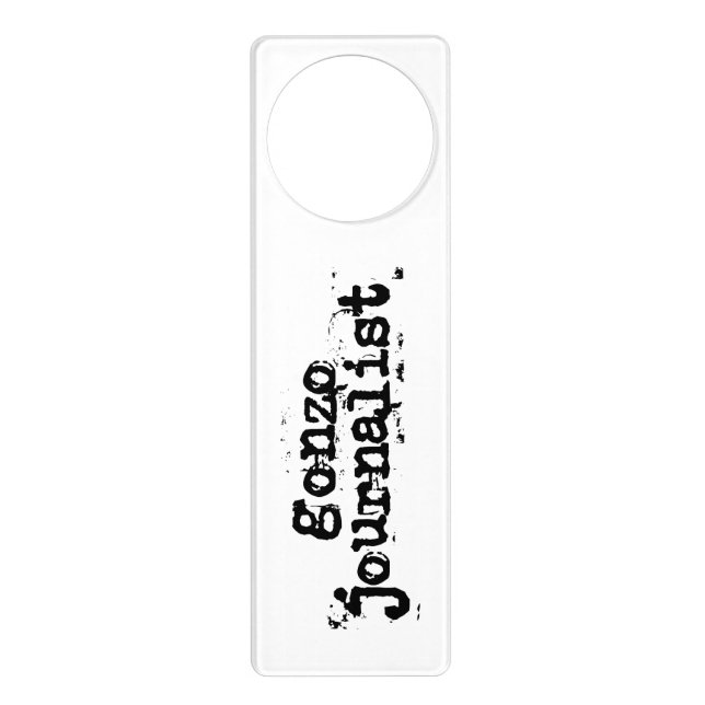 Gonzo Journalist Door Hanger (Front)