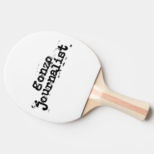 Gonzo Journalist Ping Pong Paddle
