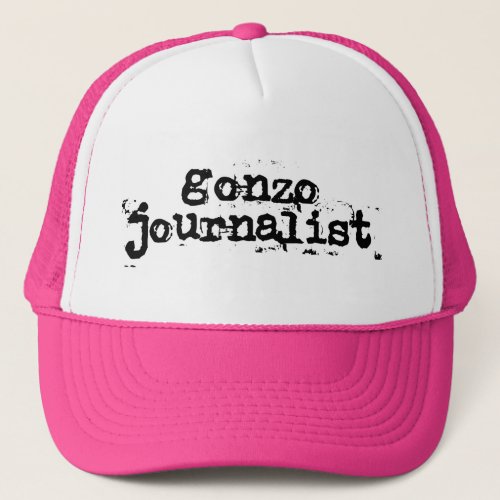 Gonzo Journalist Trucker Hat