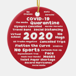 Good and Bad of 2020 Ceramic Ornament