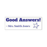[ Thumbnail: "Good Answers!" + Custom Teaching Assistant Name Self-Inking Stamp ]