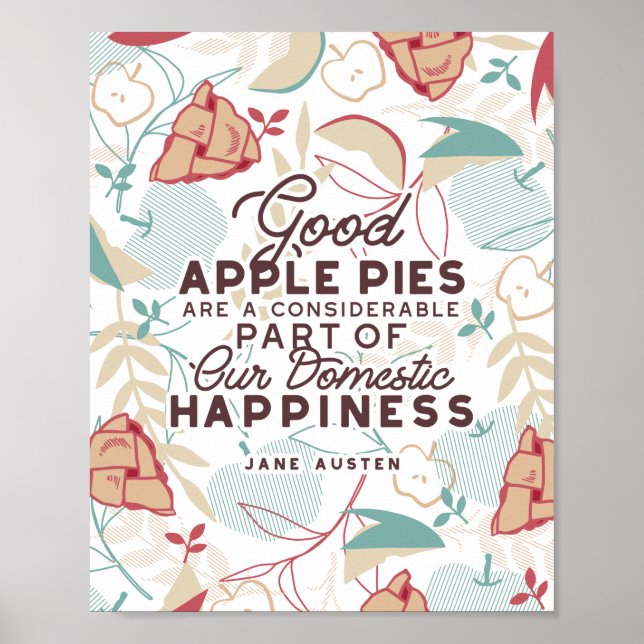 Good Apple Pies Quote Poster (Front)