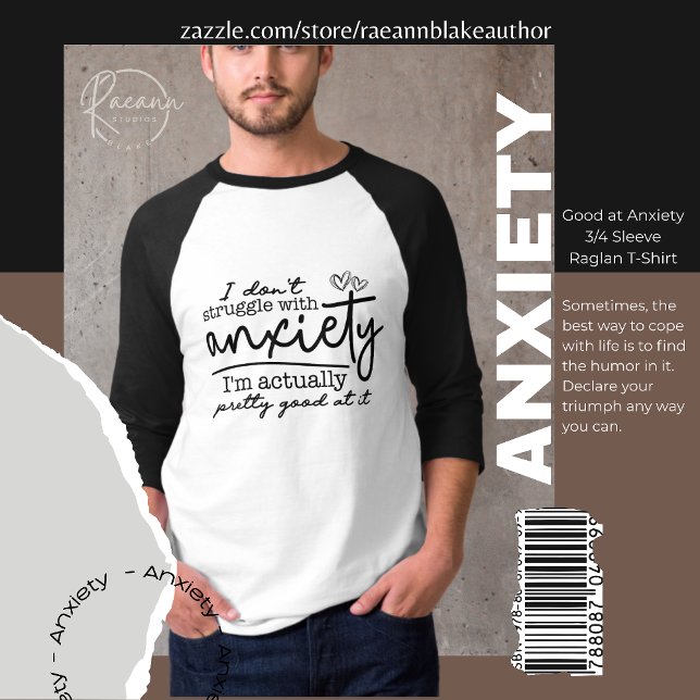 Good at Anxiety 3/4 Sleeve Raglan T-Shirt (Creator Uploaded)