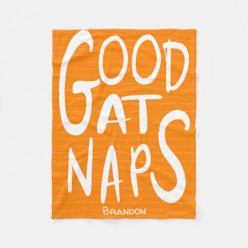 Good At Naps _ Orange Fleece Blanket