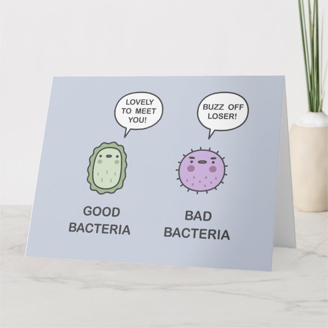 Good Bacteria, Bad Bacteria Card (Front)