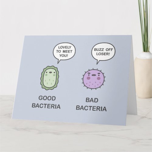 Good Bacteria Bad Bacteria Card