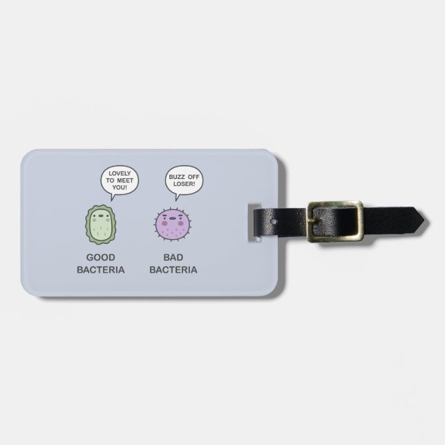 Good Bacteria, Bad Bacteria Luggage Tag (Front Horizontal)