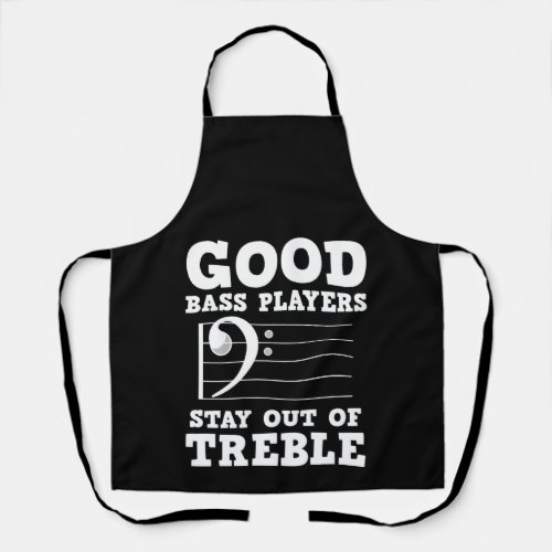 Good Bass Players Guitar Music Musician Guitarist Apron