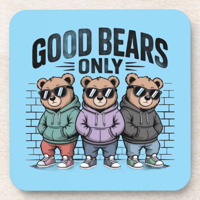 Good Bears Only Beverage Coaster (Front)