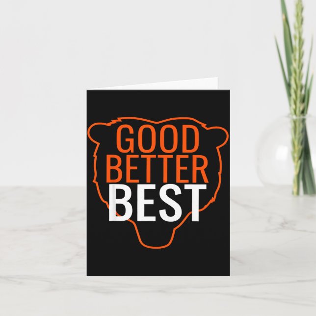 Good Better Bes Chicago Good Better Men Women  Card (Front)