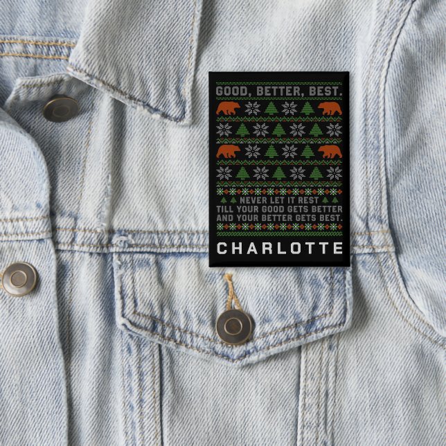 Good Better Best Never Let It Rest Christmas Quote Button (Creator Uploaded)