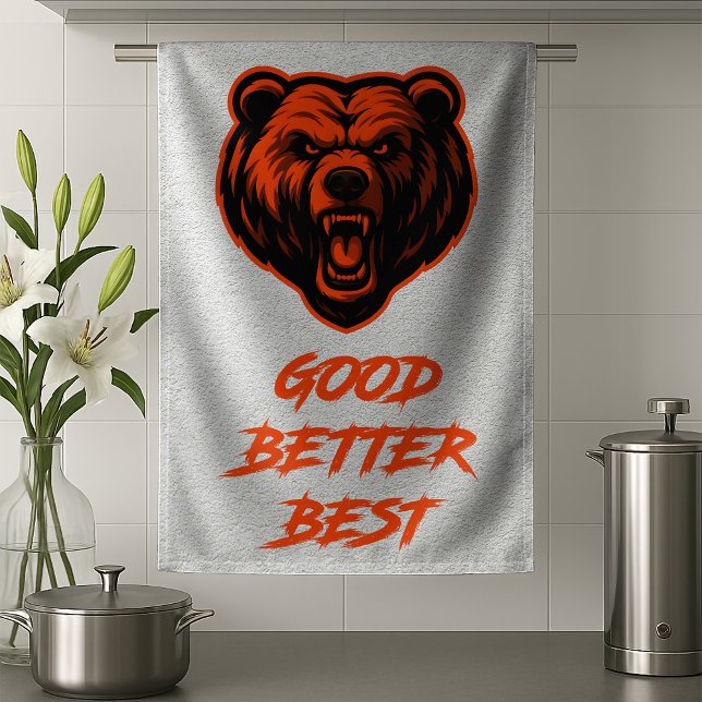 Good Better Best Never Let It Rest Kitchen Towel (Creator Uploaded)