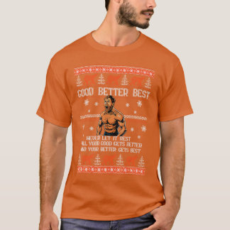 Good Better Best Never Let It Rest Motivation Bear T-Shirt