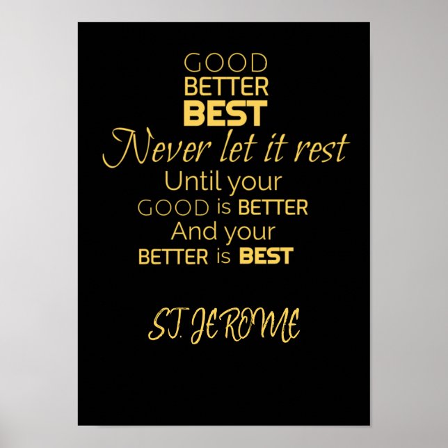 Good, Better, Best Poster (Front)