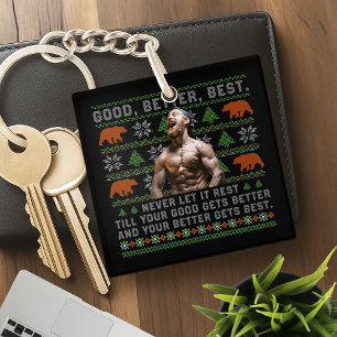 Good Better Best Ugly Christmas Costumize Photos Keychain